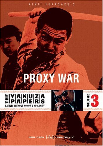 Yakuza Papers/Vol. 3-Proxy War@Clr@Nr