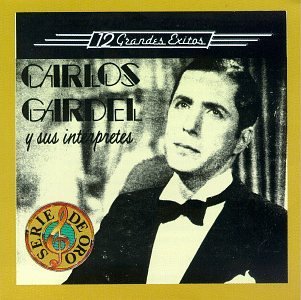 Carlos Gardel/12 Grand Exitos