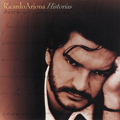 Ricardo Arjona Historias 