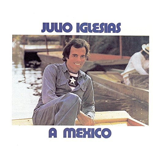 Julio Iglesias/Mexico