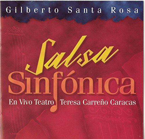 Gilberto Santa Rosa/Salsa Sinfonica