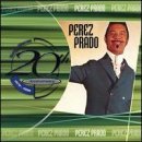 Perez Prado/20th Anniversary@20th Anniversary