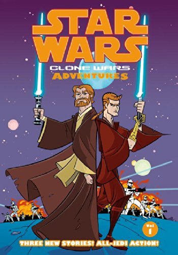 Haden Blackman/Star Wars@Clone Wars Adventures Volume 1