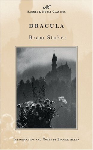 Bram Stroker/Dracula (Barnes & Noble Classics Series)