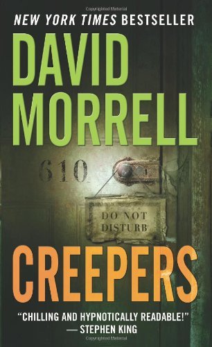 David Morrell/Creepers