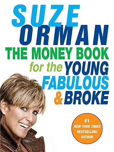 Suze Orman/The Money Book for the Young, Fabulous & Broke@Reprint