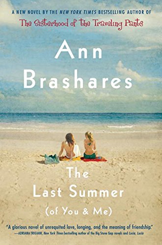 Ann Brashares/The Last Summer (of You and Me)