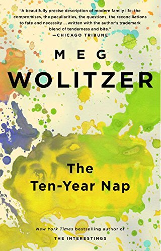 Meg Wolitzer/The Ten-Year Nap