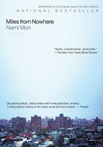 Nami Mun/Miles from Nowhere
