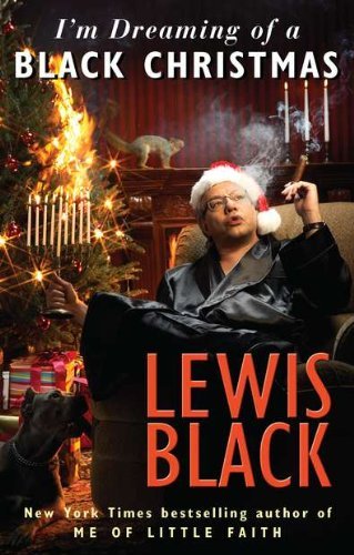 Lewis Black/I'M Dreaming Of A Black Christmas