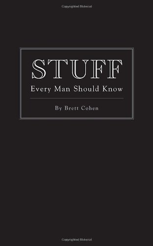 Brett Cohen/Stuff Every Man Should Know