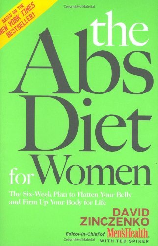 Zinczenko/Abs Diet For Women: The Six-Week Plan To Flatt