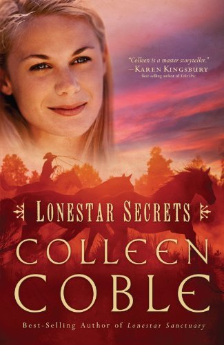 Colleen Coble/Lonestar Secrets