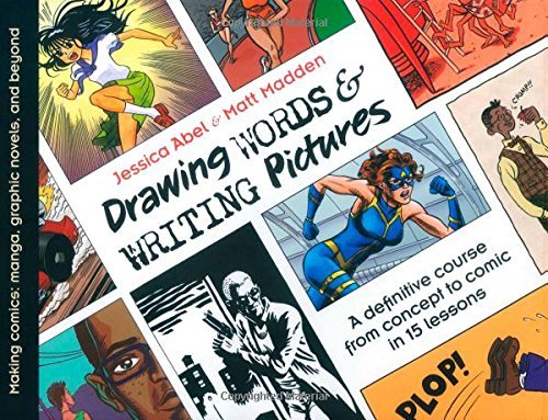 Jessica Abel/Drawing Words & Writing Pictures@ Making Comics: Manga, Graphic Novels, and Beyond