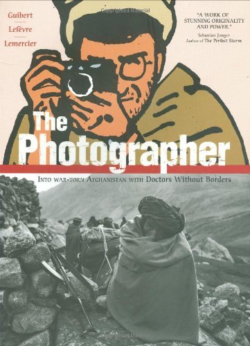Emmanuel Guibert/The Photographer@ Into War-Torn Afghanistan with Doctors Without Bo