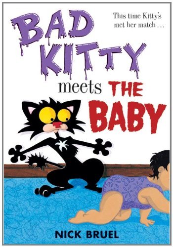 Nick Bruel/Bad Kitty Meets the Baby