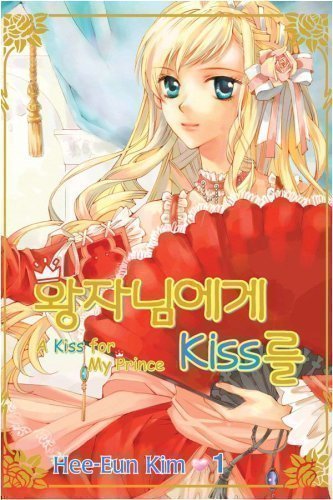 Hee-Eun Kim/Kiss For My Prince Vol. 2