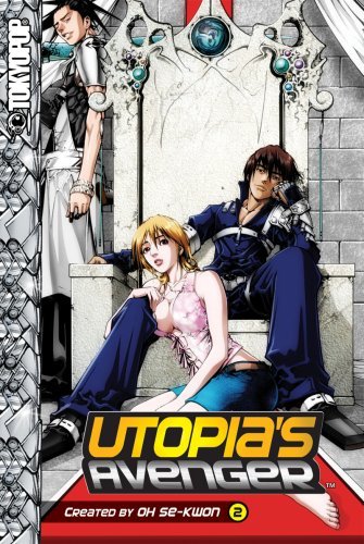 Oh Se-Kwon Oh Se-Kwon/Utopia's Avenger Volume 2 (V. 2)