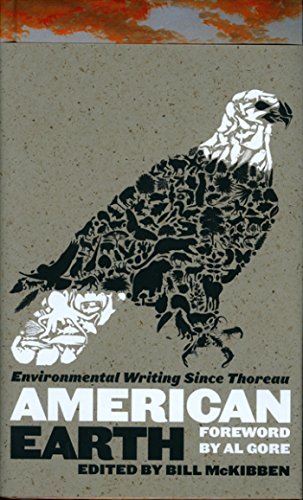 Bill McKibben/American Earth@ Environmental Writing Since Thoreau (Loa #182)