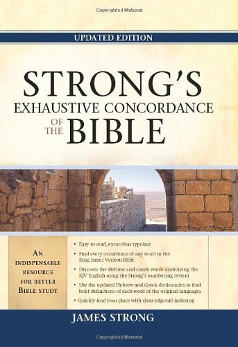 James Strong Strong's Exhaustive Concordance Of The Bible Updated 