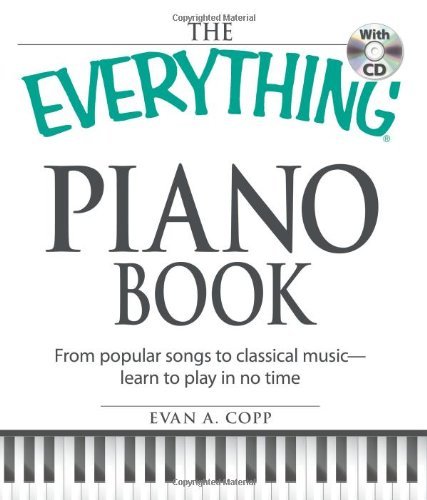 Evan A. Copp The Everything Piano Book With CD From Popular Son 