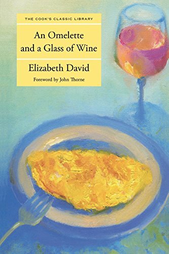 Elizabeth David/Omelette and a Glass of Wine