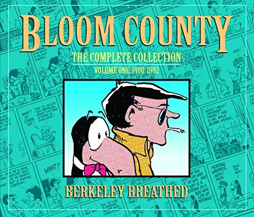 Berkeley Breathed/Bloom County@ The Complete Library, Vol. 1: 1980-1982