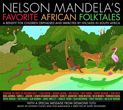 Nelson Mandela/Nelson Mandela's Favorite African Folktales