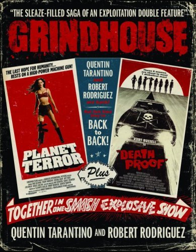 Quentin Tarantino/Grindhouse@ The Sleaze-Filled Saga of an Explitation Double F