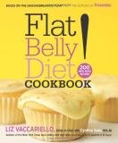 Liz Vaccariello Flat Belly Diet! Cookbook 200 New Mufa Recipes 