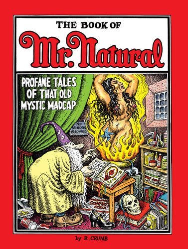 R. Crumb/Book Of Mr. Natural,The@0002 Edition;