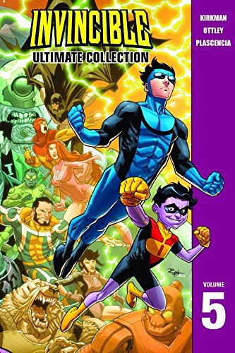 Robert Kirkman/Invincible@The Ultimate Collection Volume 5