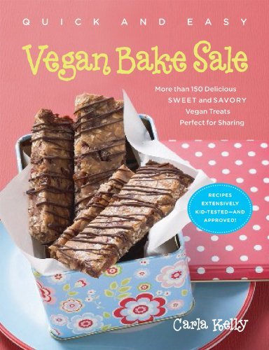 Carla Kelly/Quick and Easy Vegan Bake Sale