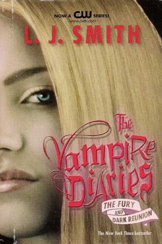 L. J. Smith Vampire Diaries The Fury & Dark 