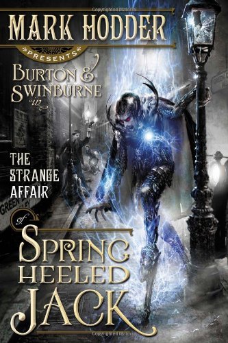 Mark Hodder/The Strange Affair of Spring Heeled Jack