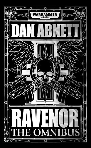Dan Abnett/Ravenor@ The Omnibus
