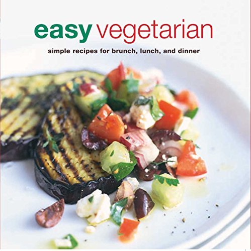 Ryland Peters & Small/Easy Vegetarian@Simple Recipes For Brunch,Lunch,And Dinner
