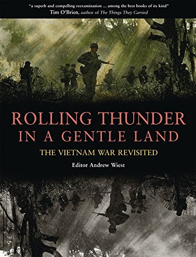 Andrew Wiest/Rolling Thunder In A Gentle Land@Vietnam War Revisited