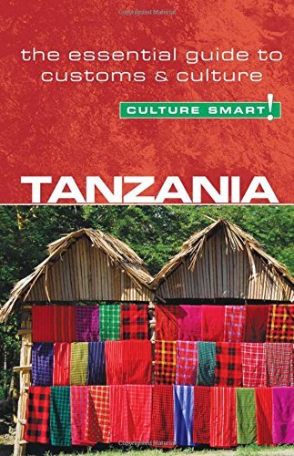 Quintin Winks/Tanzania - Culture Smart!, Volume 25@ The Essential Guide to Customs & Culture