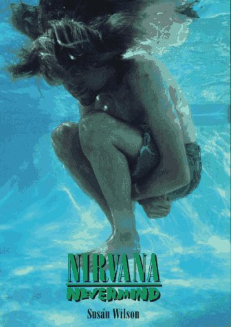 Susan Wilson/Nirvana Nevermind
