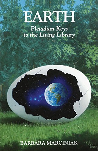 Barbara Marciniak/Earth@ Pleiadian Keys to the Living Library@Original