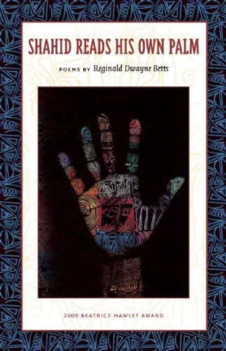 Reginald Dwayne Betts/Shahid Reads His Own Palm