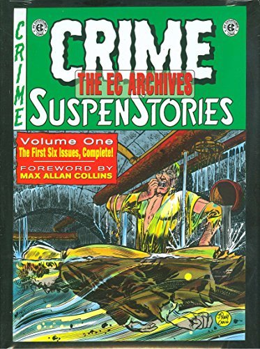 Al Feldstein/Crime SuspenStories Volume 1@ Issues 1-6