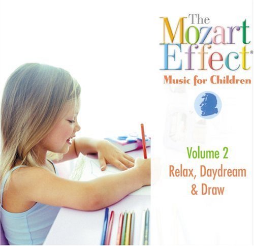Don Campbell/Mozart Effect Music For Children V.2@Relax,Daydream & Draw [with Cd]