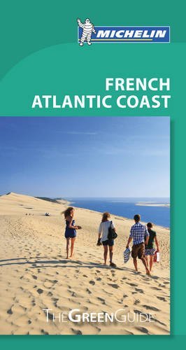 Michelin Travel & Lifestyle Michelin Green Guide French Atlantic Coast 0007 Edition; 