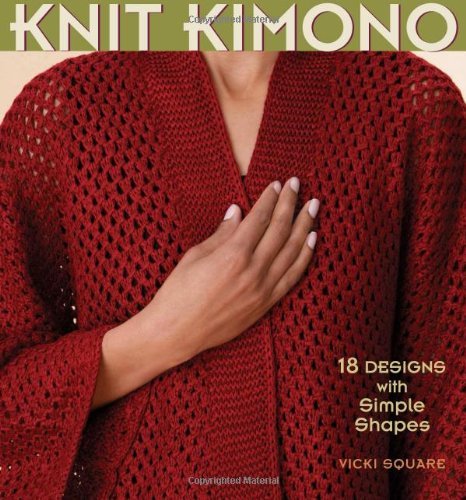 Vicki Square Knit Kimono 18 Designs With Simple Shapes 