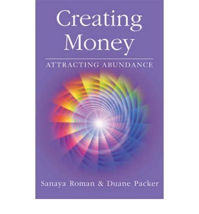 Sanaya Roman Creating Money Attracting Abundance 0002 Edition; 