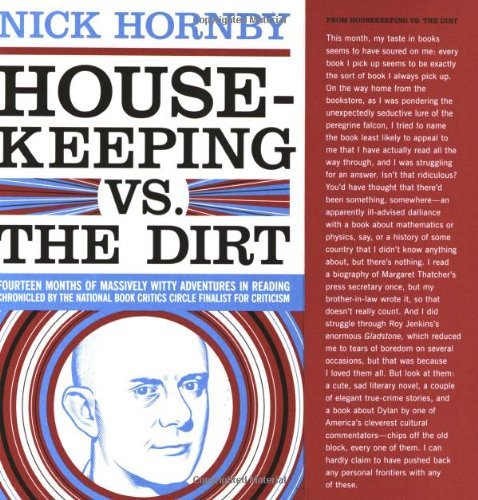 Nick Hornby/Housekeeping Vs. The Dirt@Fourteen Months Of Massively Witty Adventures In