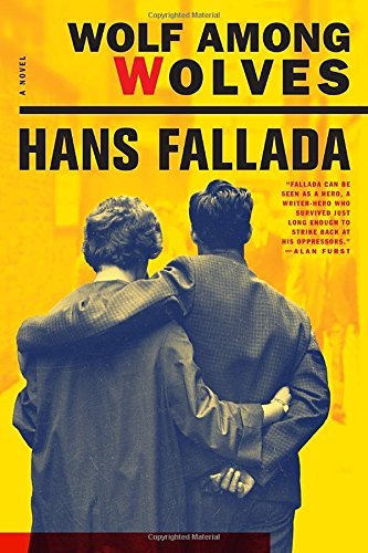 Hans Fallada/Wolf Among Wolves