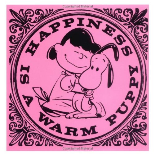 Charles M. Schulz/Happiness Is A Warm Puppy